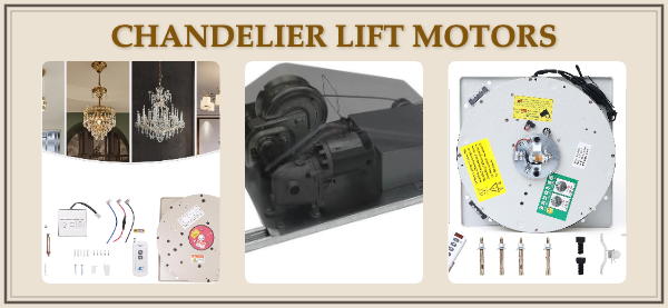 Chandelier Lift Motors