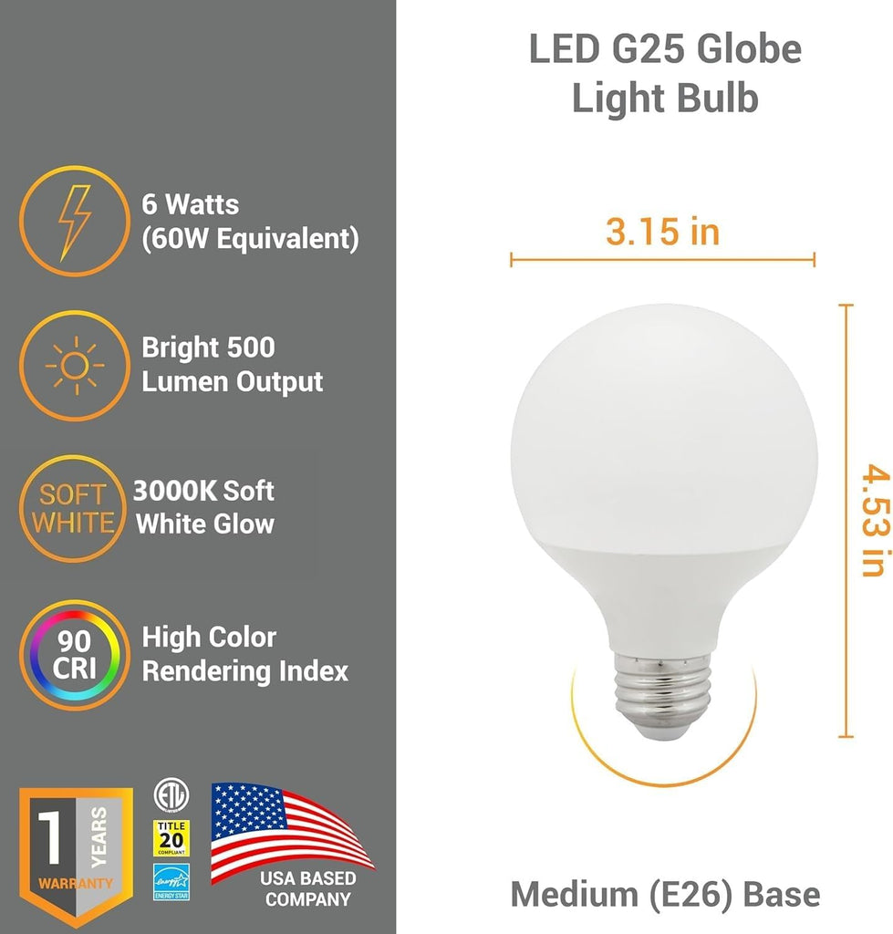 G25 LED Globe Light Bulbs Vanity Light Bulb 6W (60W Equivalent) 3000K Soft White E26 Medium Base Dimmable 500 Lumens