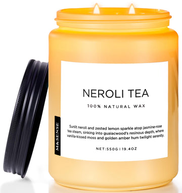 Neroli Tea Scented Candles, 19.4oz 110 Hours Natural Soy Wax