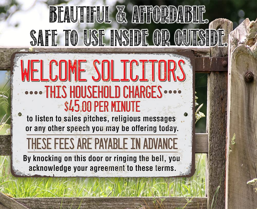 Welcome Solicitors, This Household Charges - Funny and Humorous Metal Sign Decor, No Soliciting Sign for Businesses