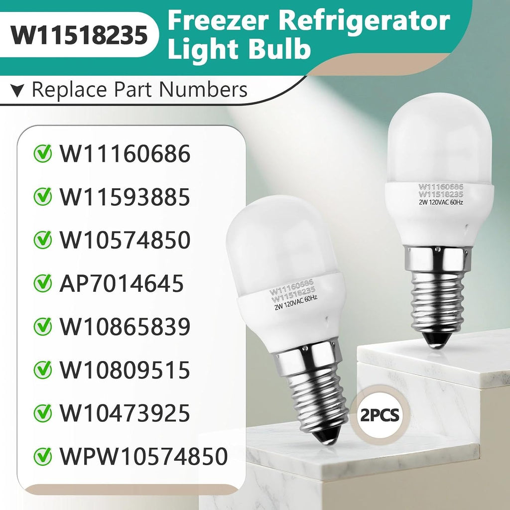 2 Pcs W11518235 Refrigerator Bulb Compatible with Kenmore Whirlpool Freezer