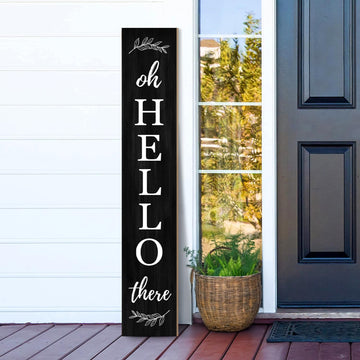 Welcome Porch Sign Oh Hello There Wooden Welcome Sign Vertical Hanging Signs For Standing Front Porch Decor Rustic