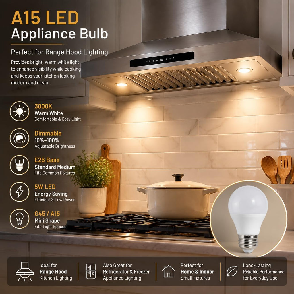 E26 Range Hood Bulbs, Dimmable A15 LED Appliance Bulb, 5W Refrigerator Lamp