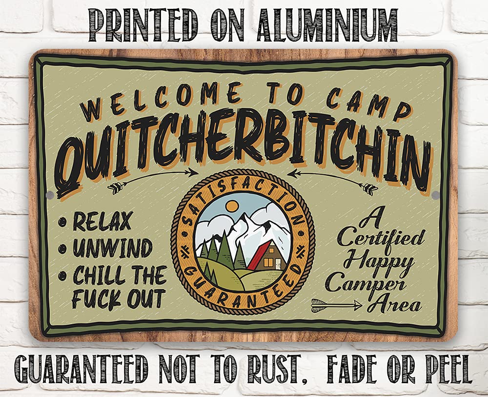 Welcome to Camp Quitcherbitchin - Funny Camping Accessories, Mounta Campsite Display, Travel Art Print Decor