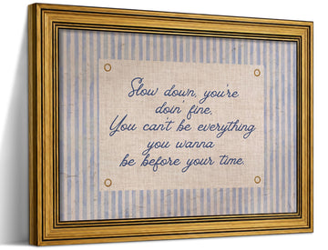 Vintage Gold Framed Wall Art, Slow Down You're Doing Fine Music Poster Canvas Wall Decor, Middle Ages Motivational