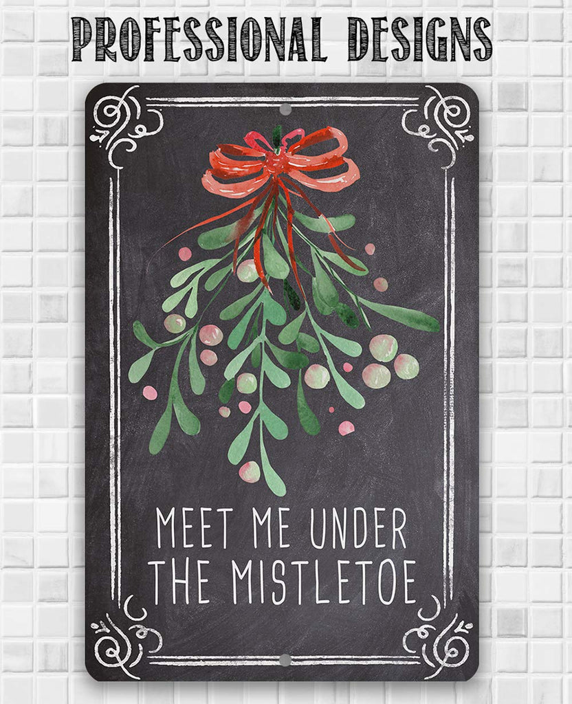 Christmas Home Decor - Meet Me Under Mistletoe - Metal Sign - Winter Holiday Decorations Indoor/Outdoor - Home Decor