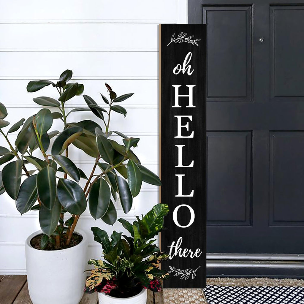 Welcome Porch Sign Oh Hello There Wooden Welcome Sign Vertical Hanging Signs For Standing Front Porch Decor Rustic
