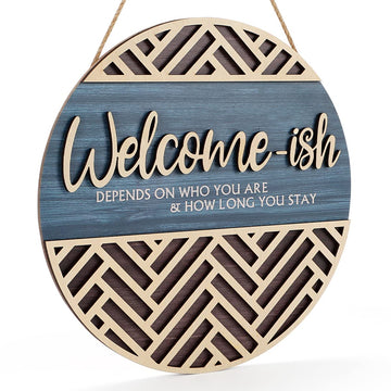 3D Welcome Hanging Sign Plaque for Front Door Wall Decor, Funny Welcome-ish Wooden Hanger (12''x 12''), Rustic