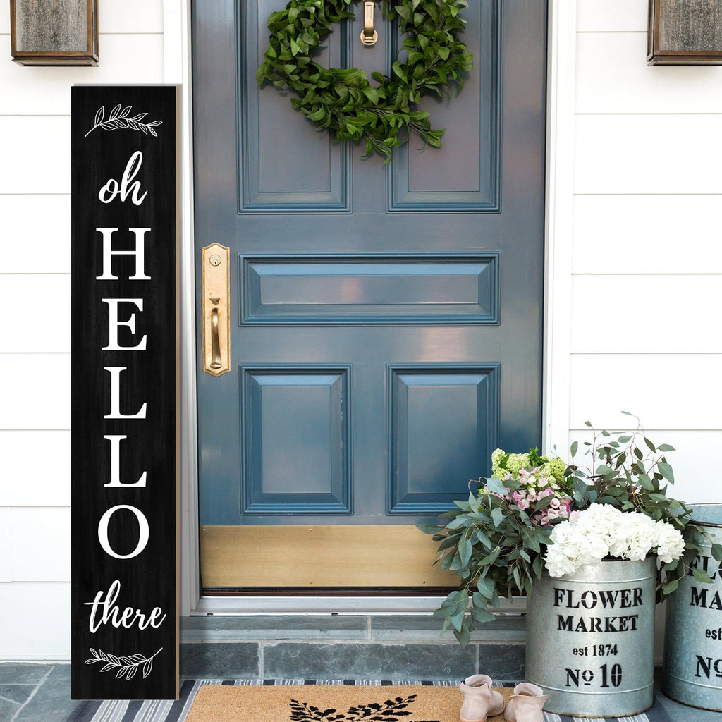 Welcome Porch Sign Oh Hello There Wooden Welcome Sign Vertical Hanging Signs For Standing Front Porch Decor Rustic