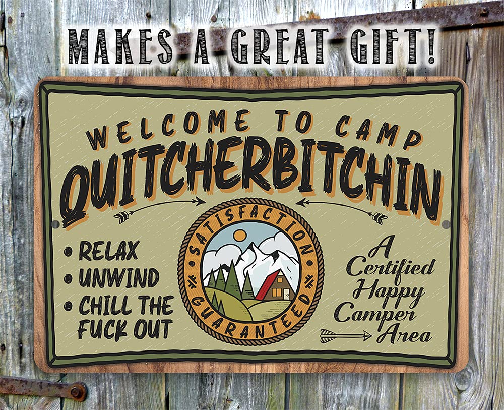 Welcome to Camp Quitcherbitchin - Funny Camping Accessories, Mounta Campsite Display, Travel Art Print Decor