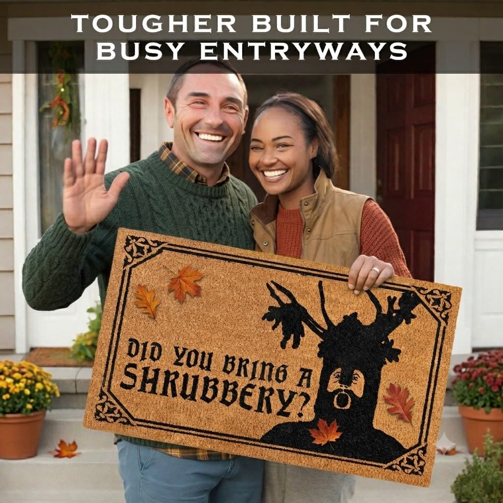 Did You Bring a Shrubbery Monty Door Mat 30x17 Inch, Funny Welcome Mat Coir | Pop Culture Home Decor, Natural Coir
