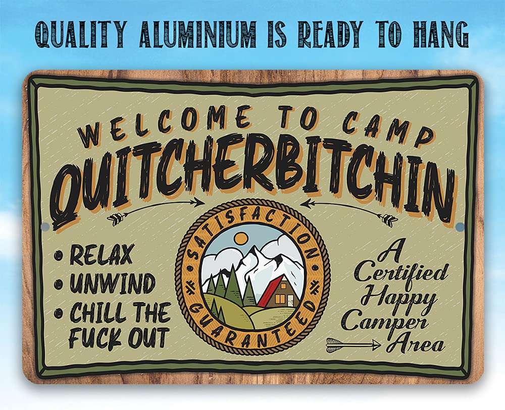Welcome to Camp Quitcherbitchin - Funny Camping Accessories, Mounta Campsite Display, Travel Art Print Decor