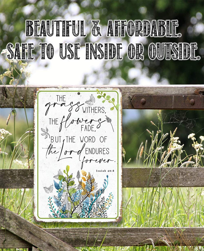 The Grass Withers Sign - Religious Garden Decor, Porch and She Shed Botanical Sign, Backyard Christian Home