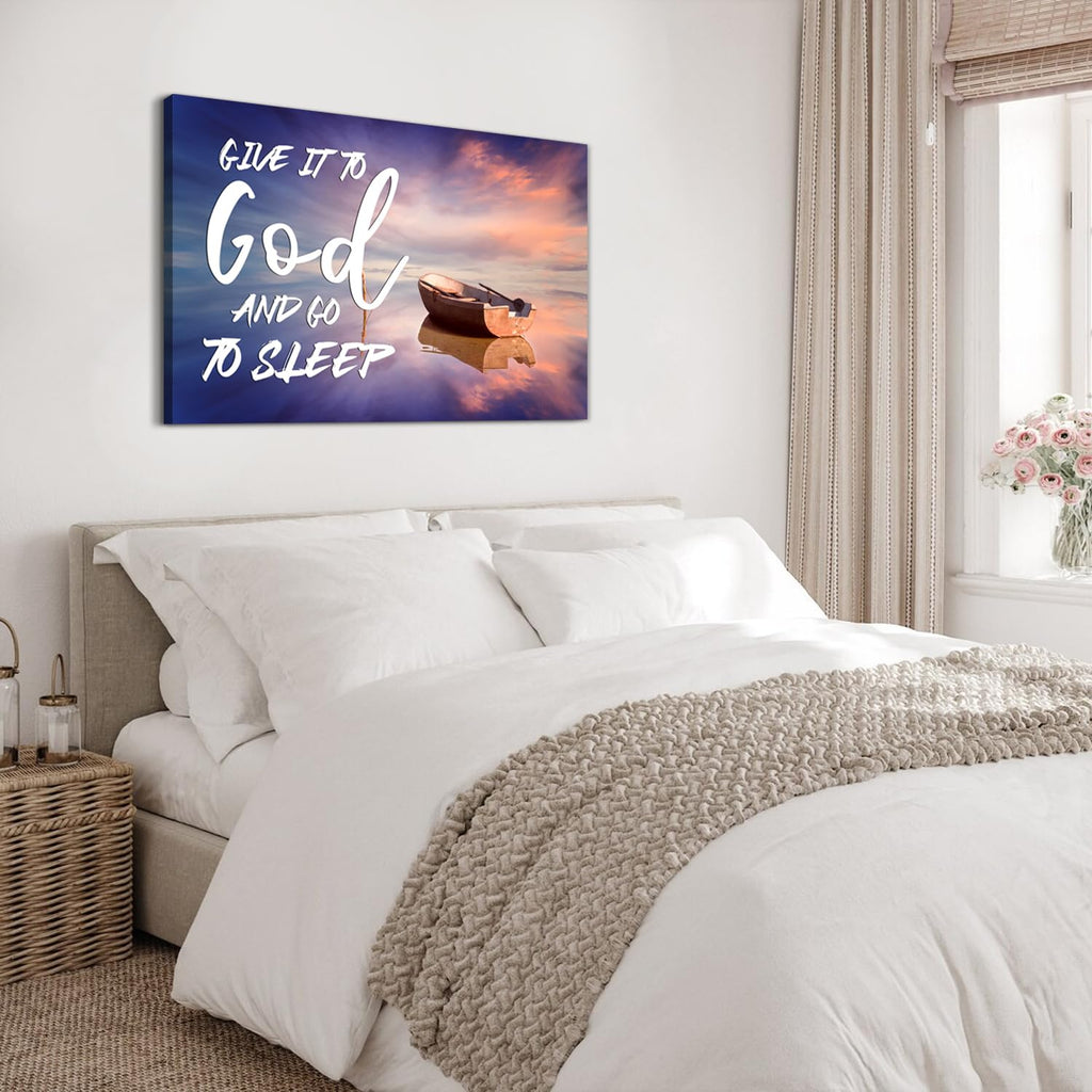 Christian Wall Art Give It to God and Go to Sleep Sign Canvas Prints Office Decor Boat Beach Picture Religious Poster
