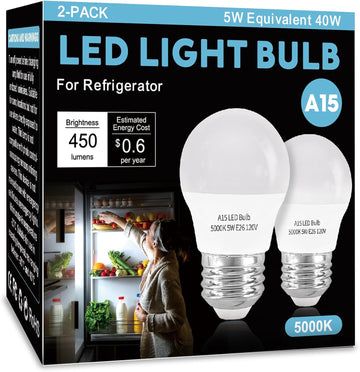 LED Refrigerator Light Bulb 2 Pack，Daylight White 5000K 120V 40W Equivalent Appliance Bulb，A15 5W E26 Base Waterproof