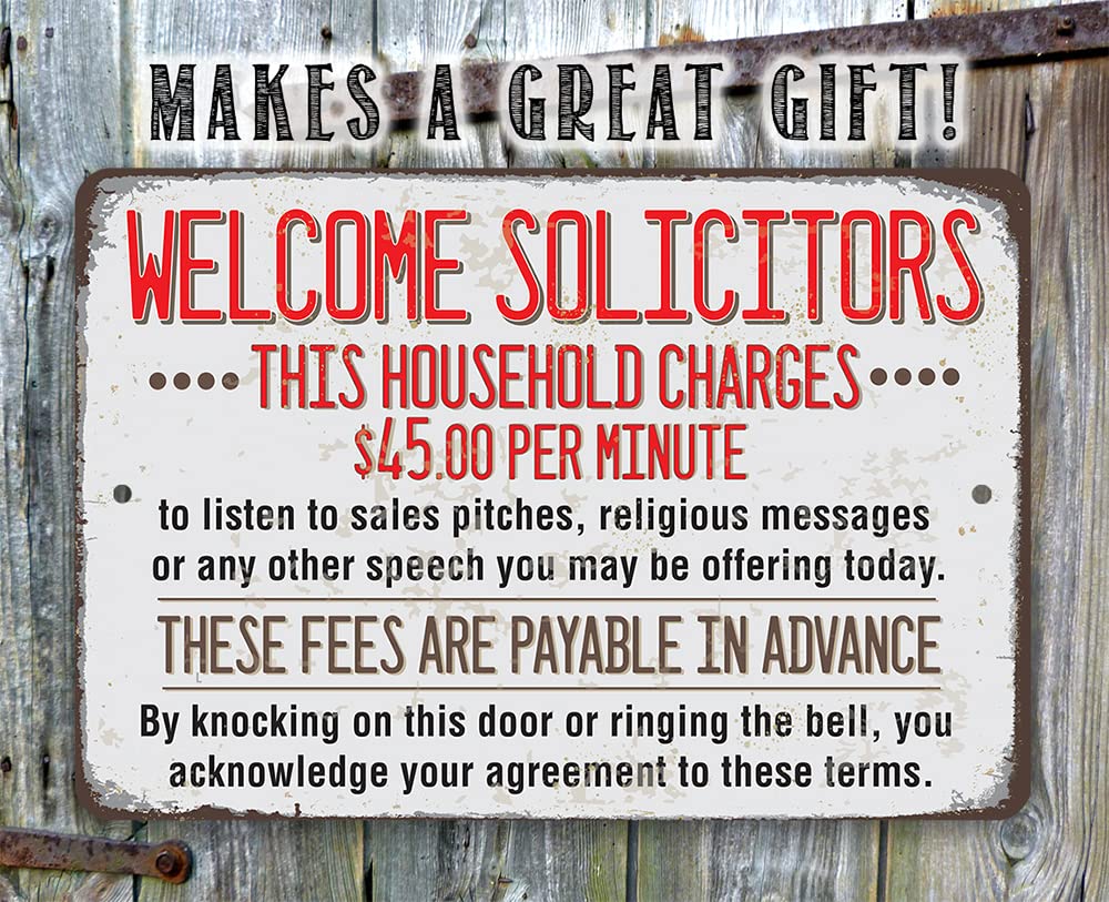 Welcome Solicitors, This Household Charges - Funny and Humorous Metal Sign Decor, No Soliciting Sign for Businesses