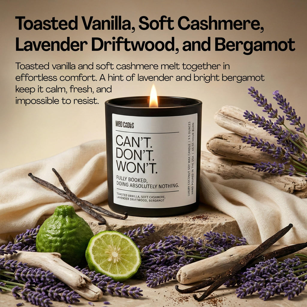 Can't. Won't. Don't. | Luxury Scented Candle for Relaxation & Home Décor | 9.5oz Coconut Soy Wax | Non Toxic Long