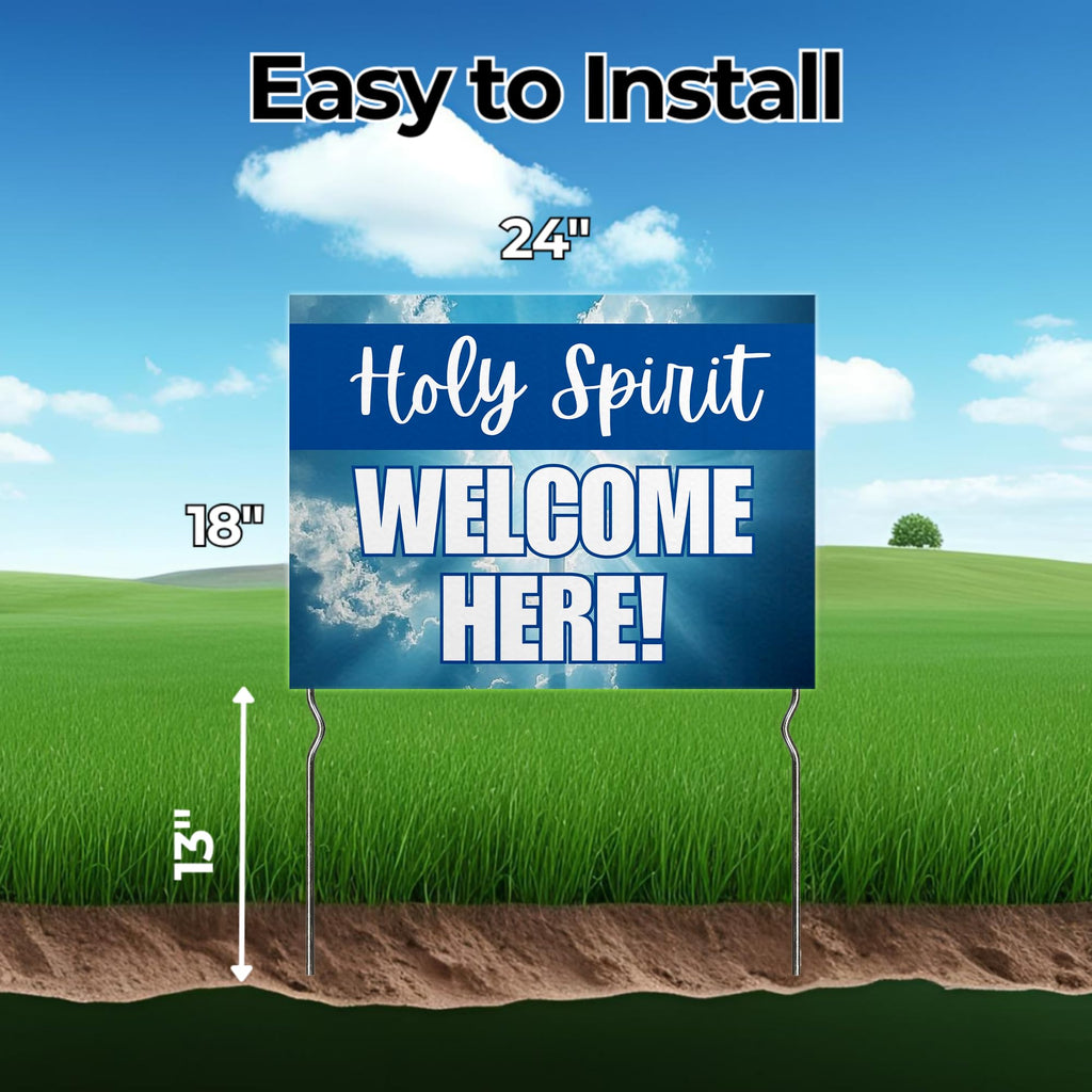 Holy Spirit Welcome Here! Yard Sign by DC | 24"x18" Double Sided Church Garden Sign with 13" Metal Stakes | Outdoor