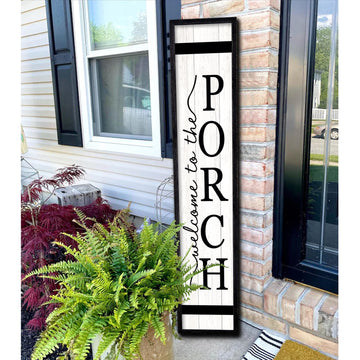 Welcome To The Porch Sign For Front Porch Standing 45"X9" Wood Frame Large Rustic Farmhouse Outdoor Tall Board