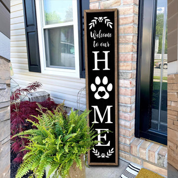 Welcome To Our Home Sign for Front Porch Standing Wood Black