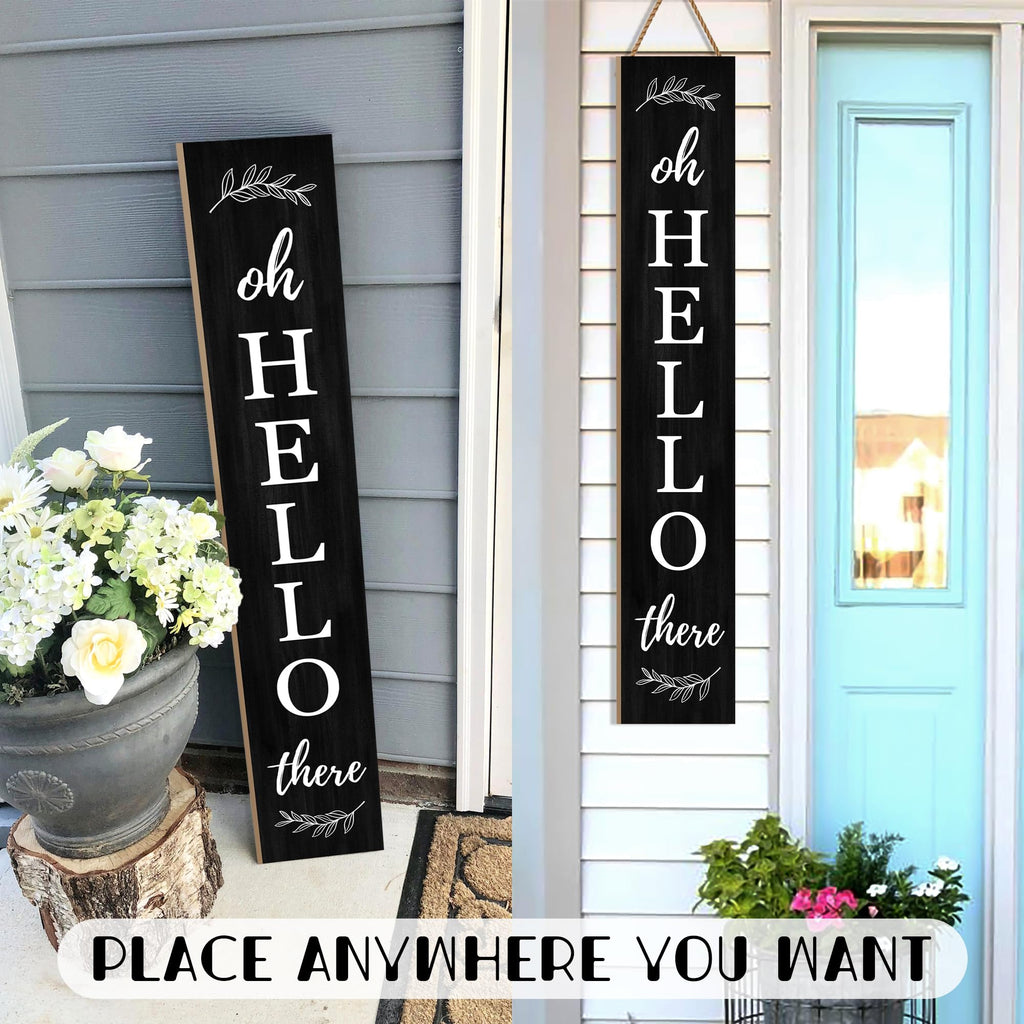 Welcome Porch Sign Oh Hello There Wooden Welcome Sign Vertical Hanging Signs For Standing Front Porch Decor Rustic
