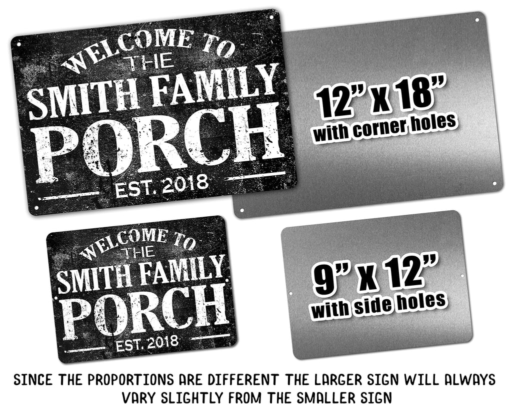 Custom Welcome To The Porch Metal Name Sign