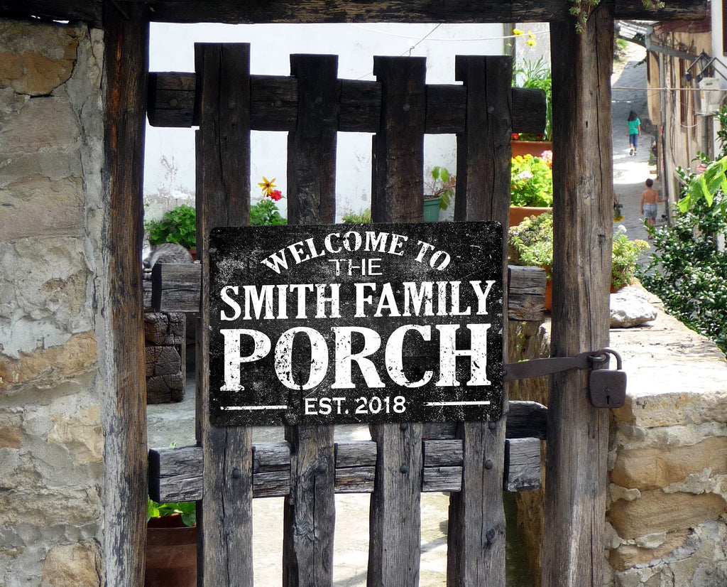 Custom Welcome To The Porch Metal Name Sign
