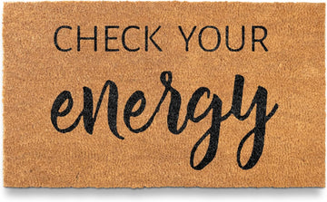Check Your Energy Welcome Mat 30x17 Inch, Funny Coir Doormat for Front Door | Funny Home Decor, Conversation Starter