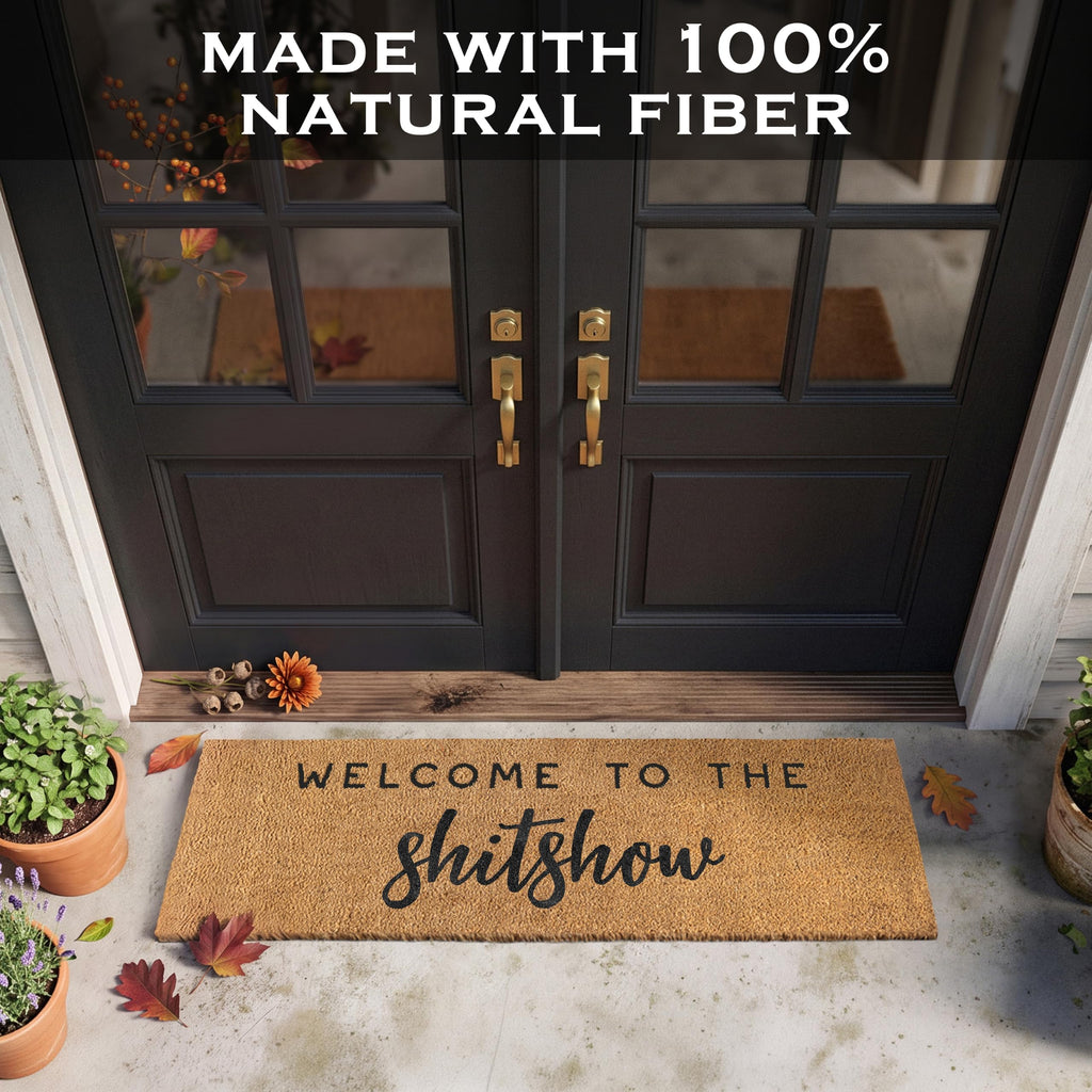 Welcome to the Shitshow Long Doormat 50x15 Inch, Oversized Welcome Mat Coir